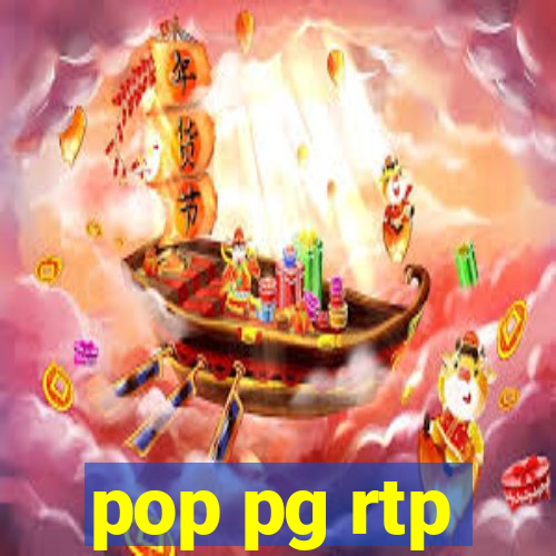 pop pg rtp